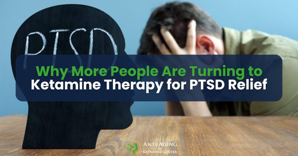 Why More People Are Turning to Ketamine Therapy for PTSD Relief